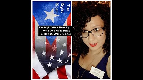 The Right Rican Show Ep. 26 with DJ Brenda Black