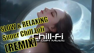 Chill-fi by DjAi | Chill-fi your day away! Relaxing Lofi Ai Music