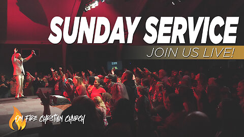 Chuck Salvo | Sunday PM Service | On Fire Christian Church