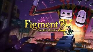 Figment 2: Creed Valley #1 Enfrentando os Pesadelos @NEWxXxGames #figment2 #figment2creedvalley
