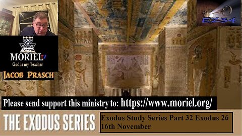 Exodus Study Series Part 32 Exodus 26 16th November