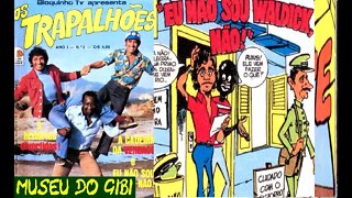 6-OS TRAPALHÕES EM EU NÃO SOU WALDIK- #museudogibi #quadrinhos #comics #manga