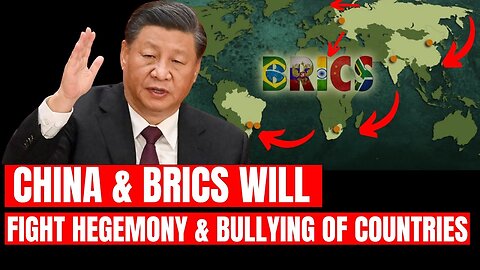 BRICS Summit 2023 - China President Statement - China will stop hegemony & bullying of countries