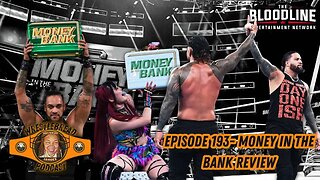 Episode 193 - Money In The Bank Review #MITB #WWEMITB