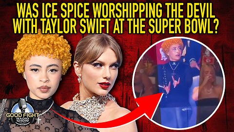 Was Ice Spice Worshipping The Devil With Taylor Swift At The Super Bowl?
