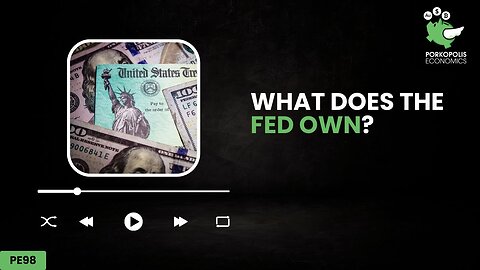 What Does the Fed Own?