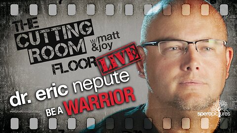 BE A WARRIOR | THE CUTTING ROOM FLOOR | ERIC NEPUTE