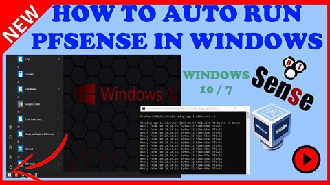 HOW TO AUTORUN PFSENSE IN WINDOWS 7,8,10,11 ( BEST WAY TO AUTO START PFSENSE IN WINDOWS )