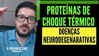 Proteínas de Choque Térmico - Doenças Neurodegenerativas e a Proteína de Choque Térmico