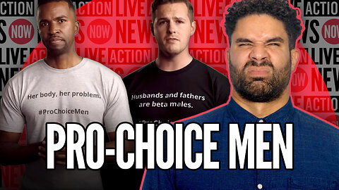 Pro-Choice Men Are "Accomplices" To Abortions | Live Action News Now