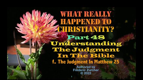 Fred Zurcher on What Really Happened to Christianity pt48