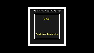 Analytical Geometry Q1.1 Grade 11-12 Mathematics Revision Lines