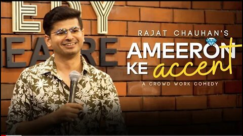 Ameeron ka accent | Stand up comedy