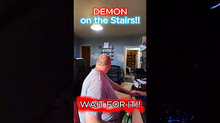 The Demon / Beast On The Stairs!!!😲😨😱