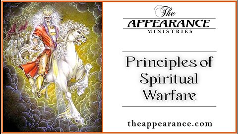 The Appearance Principles Of Spiritual Warfare 1