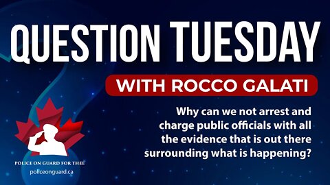 Question Tuesday with Rocco -Why can we not arrest and charge public officials?