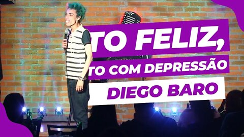 O Fantástico me falou que eu tava com Depressão | Diego Baro - Stand-up Comedy