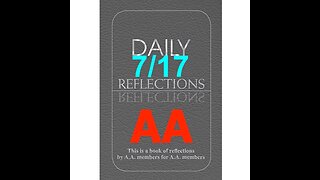 Daily Reflections – July 17 – Alcoholics Anonymous - Read Along