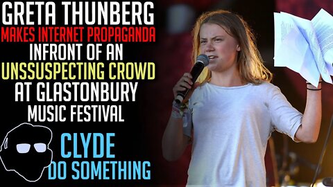 Greta Thunberg Stages Fake Support by Inserting herself at Glastonbury for Online Propaganda