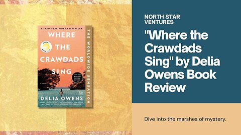 Review of "Where the Crawdads Sing" by Delia Owens