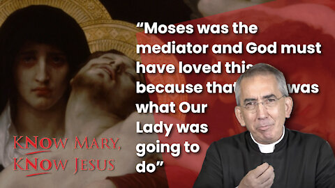 How to Reach the Heart of God | Know Mary, Know Jesus...No Mary, No Jesus
