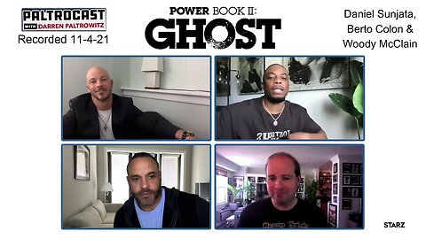 Daniel Sunjata, Berto Colon & Woody McClain ("Power Book II: Ghost") speak with Darren Paltrowitz