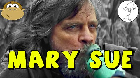 Luke Skywalker was a MARY SUE - MITAM