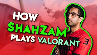 How ShahZaM plays Valorant