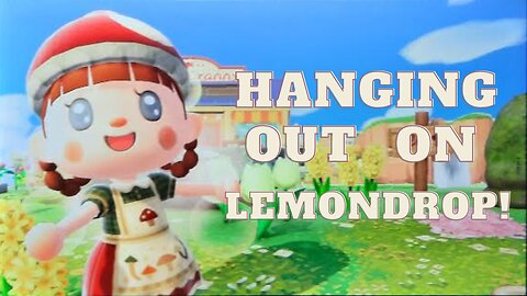Hanging out on Lemondrop & some news! | Animal Crossing New Horizons #30