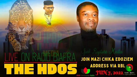 THE HDOS: Join Mazi Chika Edoziem Live Awakening Broadcast | Jun 7, 2022