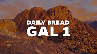 Daily Bread: Galatians 1