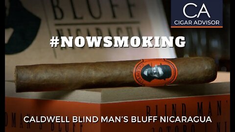 Caldwell Blind Man’s Bluff Nicaragua Cigar Review