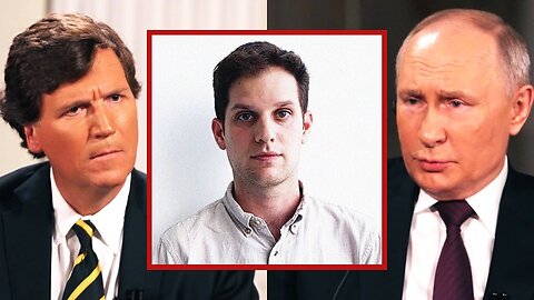 Tucker Asks Putin About Jailed Journalist Evan Gershkovich