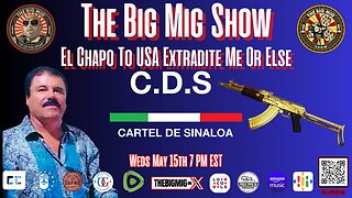 El Chapo Threatens the USA, Extradite Me or Else! |EP283