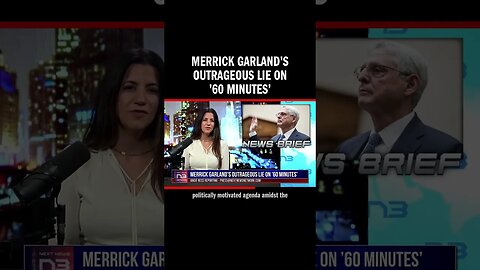 Merrick Garland faces scrutiny over alleged DOJ political bias in handling Trump and Biden-related c