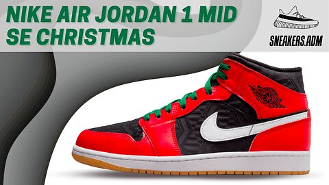Nike Air Jordan 1 Mid SE Christmas - DQ8417-006 - @SneakersADM