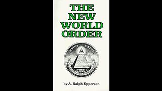 Reading "New World Order" by A. Ralph Epperson (Part 14 - Chapter 21-24: Pike/Abiff/Hierarchy/etc.)