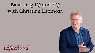 Balancing IQ and EQ with Christian Espinosa