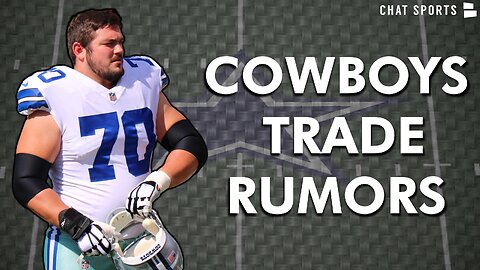 Cowboys Trade Rumors Led By Zack Martin