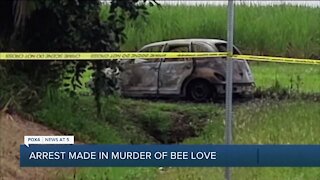 Arrest made in Bee Love murder