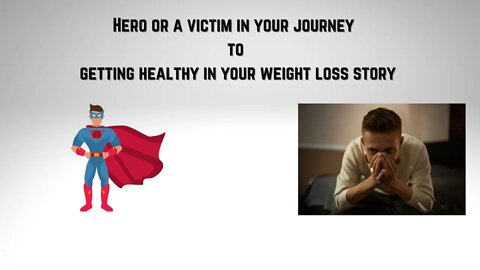 In your weight loss journey you can be the your hero