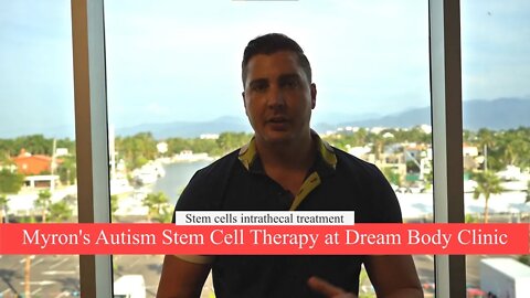 Myron's Autism Stem Cell Therapy at Dream Body Clinic