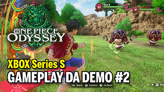 ONE PIECE ODYSSEY (XBOX Series S) - Gameplay da Demo - Parte 2