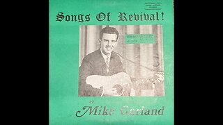 The Answer's On The Way: Evangelist Mike Garland Songs Of Revival
