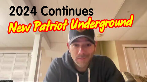 2024 Continues - New Patriot Underground - 4/2/24..