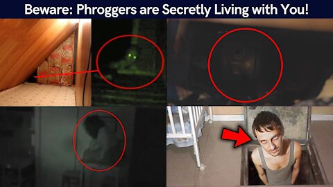 What is Phrogging? Could someone really be living in my cabinets or attic or floorboards?