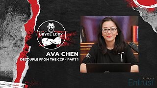 Ava Chen | Decouple From The CCP - Part 1