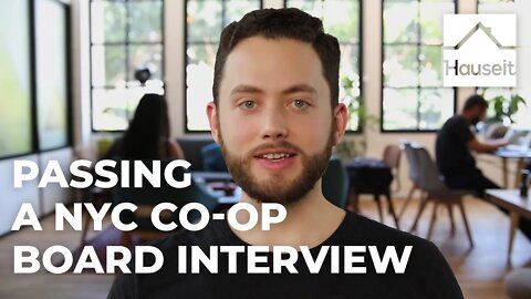 Practical Tips for Passing Your NYC Co-op Board Interview