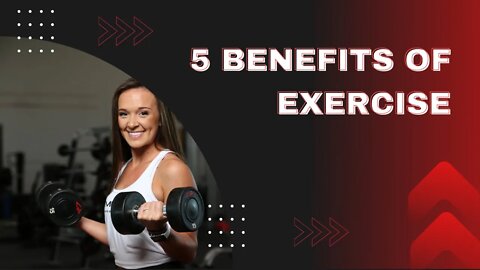 5 Benefits Of Exercise