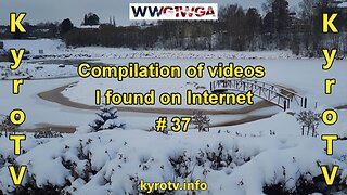 Compilation of videos I found on Internet #37
